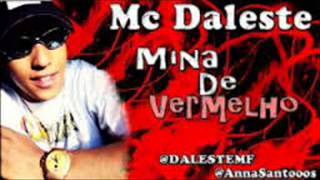 ♫♫Mc Daleste Quem é mina de vermelho♫♫ [upl. by Phaedra]