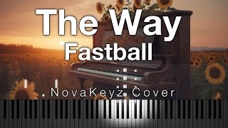 Fastball The Way Piano Cover [upl. by Quinta]