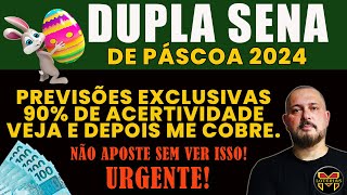 DUPLA SENA DE PÁSCOA 2024 PREVISÕES COM 90 DE PRECISÃO [upl. by Lyndsey]