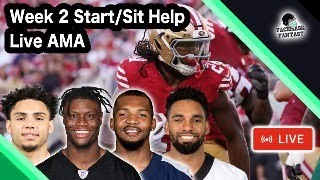 Week 2 Fantasy Football StartSit Help  Live AMA [upl. by Eidnac]