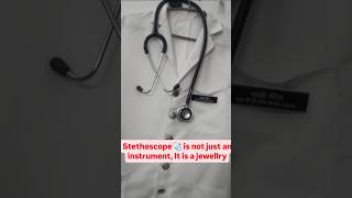 Stethoscope is not just an instrument It is a jewellery👩‍⚕motivation whitecoat neet mbbs asmc [upl. by Rainie]