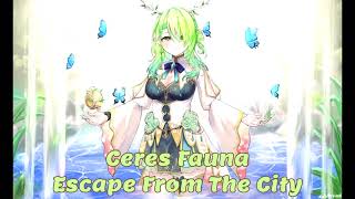 Escape From The City Ceres Fauna Karaoke Cover Clean Audio Edit [upl. by Bat]