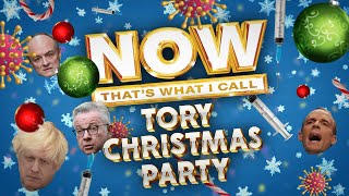 Now Thats What I Call A Tory Christmas Party [upl. by Rodoeht]