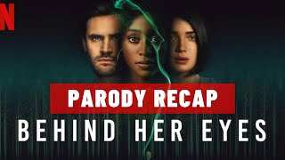 Netflix Shows Are A Mess Behind Her Eyes Parody Recap [upl. by Foah]