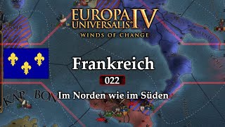 Im Norden wie im Süden EU4 137 Frankreich Lets Play 022 deutsch [upl. by Starkey]