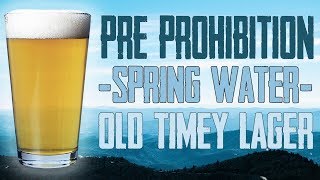 Homebrew Beer PreProhibition Lager Recipe [upl. by Barbabra]