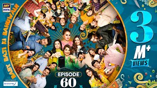 Baby Baji Ki Bahuwain Episode 60  Digitally Presented by Sensodyne  21 November 2024  ARY Digital [upl. by Brigham]