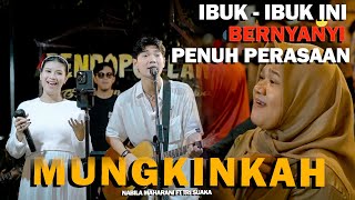 MUNGKINKAH  NABILA MAHARANI Ft TRI SUAKA [upl. by Tilford]