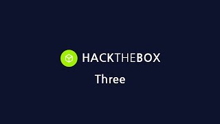 HackTheBox  Starting Point  Tier 1  Three [upl. by Langbehn421]