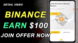 Binance new offer Earn UpTo 100 in Binance futures Futuretradinghub [upl. by Kiel]