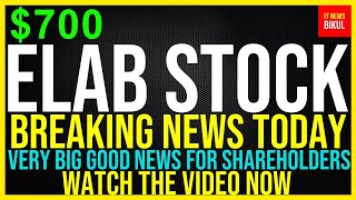 ELAB Stock  ELEVAI Labs Inc Stock Breaking News Today  ELAB Stock Price Prediction  ELAB Stock [upl. by Enenaej580]