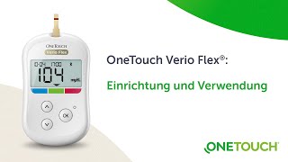 OneTouch Verio Flex® Einrichtung und Verwendung [upl. by Bugbee60]