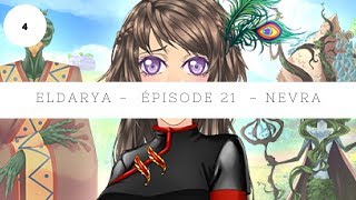 Eldarya  Épisode 21 ∙ Nevra ∙ Partie 44 Illustrations 33 [upl. by Adnorrehs]