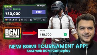 BGMI se paise kaise kamaye  New BGMI tournament app  SoStronk BGMI Gameplay [upl. by Chladek]