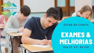 Exames e Melhorias de Nota  o que há de novo [upl. by Christye]