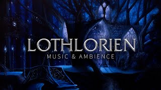 Lord of the Rings Music amp Night Windy Forest Ambience  Lothlórien Theme [upl. by Shep]