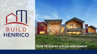 Build Henrico  How to Submit a Plan Amendment [upl. by Kcirred682]