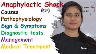 Anaphylactic Shock  Causes  Pathophysiology  Symptoms  Diagnosis  Management  Treatment [upl. by Nabroc]