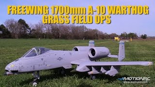 Freewing 1700mm A10 Thunderbolt II Grass Field Ops [upl. by Macilroy193]