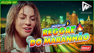 REGGAE DO MARANHÃO 2023 • O Melhor Do Reggae Internacional • Música Reggae 2023 REGGAE REMIX [upl. by Anitsirhk]