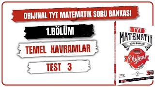 TEMEL KAVRAMLAR TEST 3  ORİJİNAL TYT MATEMATİK SORU BANKASI ÇÖZÜMLERİ  2025 [upl. by Eardna]