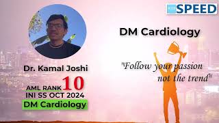 10th Rank AML DM Cardiology INISS Oct’ 2024 Dr Kamal Joshi [upl. by Gnilrad]