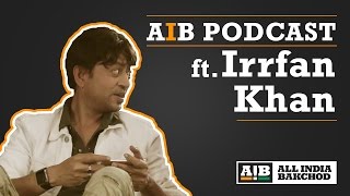 AIB Podcast  Irrfan [upl. by Eniksre]