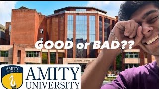 EXPOSING AMITY UNIVERSITY NOIDA🔥 Placements  Fees Hostel  Admission  Review  Good or Bad [upl. by Eniluqaj827]