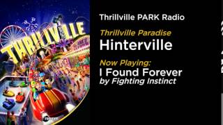 Thrillville PARK Radio 7  Hinterville [upl. by Aekahs]