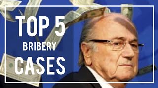 Top 5 Bribery Cases in Modern Day  Top 5 Most Corrupted Cases  Top Bribery and Corruption Cases [upl. by Raval806]