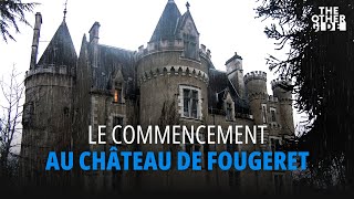 LE COMMENCEMENT AU CHÂTEAU DE FOUGERET  Épisode 1 Enquête Paranormale [upl. by Hymen463]