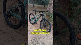 Do Not Buy POLYGON BIKES  Top 3 Reasons cycling mtb [upl. by Aiciruam493]