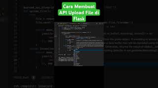 Cara Membuat Api Upload File di Flask python coding code [upl. by Erimahs]