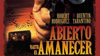 Abierto hasta el amanecer Trailer [upl. by Talbott934]