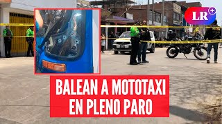 Atentado en VILLA EL SALVADOR balean a mototaxista en pleno PARO DE TRANSPORTISTAS  LR [upl. by Niai280]