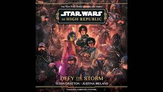 Defy the Storm Star Wars The High Republic [upl. by Mharba85]