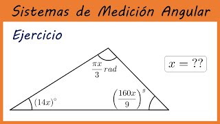 RADIANES Y GRADOS CENTESIMALES A SEXAGESIMALES EN UN TRIÁNGULO  SISTEMAS DE MEDICIÓN ANGULAR 33 [upl. by Attenyt]