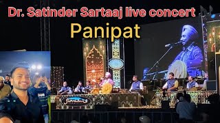 Dr Satinder Sartaaj live concert panipat 😍🎶  New Vlog  PIET college [upl. by Sassan931]