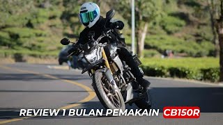 Review CB150R Setelah 1 Bulan Pemakaian [upl. by Adin]