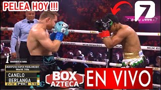 Canelo vs Berlanga En Vivo donde ver a que hora Pelea Hoy Canelo Álvarez vs Berlanga México Tv [upl. by Freud]