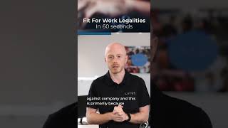 Fit For Work Legalities  Occupational Health In 60 Seconds [upl. by Deedahs]