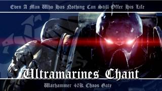 Chaos Gate OST 005  Ultramarines Chant  Warhammer 40K Soundtrack Music [upl. by Nauqal]