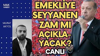 SON DAKİKA ERDOĞAN EMEKLİYE SEYYANEN ZAMMI AÇIKLIYOR MU GELEN SON 2 HABER ANKARA MİTİNGİ [upl. by Konyn]