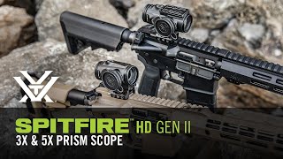 Vortex® Spitfire™ HD Gen II 3x and 5x Prism Scopes  Product Overview [upl. by Akela]