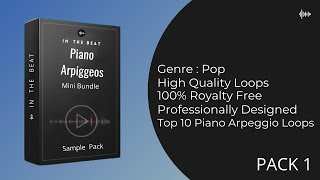 Piano Arpeggios Pack 1 With MIDI  Free Download  100 Royalty Free  In The Beat [upl. by Zoller]