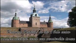 Castle of Kalmar Sweden 19b Historische Hanzeroute [upl. by Reese]