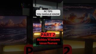 PC Tips you should know Part 2 Hidden Linux in Windows pctips computertips windows linux [upl. by Assenab526]