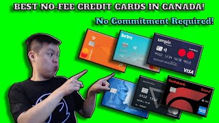 BEST Canadian NO FEE Credit Cards 2023 [upl. by Novla]