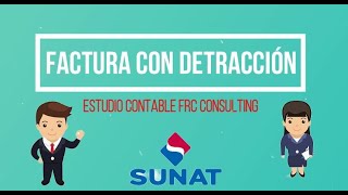 COMO EMITIR FACTURA ELECTRÓNICA CON DETRACCIÓN  SUNAT MODALIDAD CRÉDITO [upl. by Nasas987]