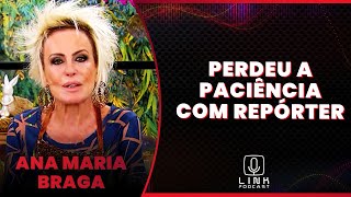 ANA MARIA PROTAGONIZOU CENA POLÊMICA AO VIVO  LINK PODCAST [upl. by Venola]